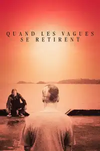 Poster : Quand les vagues se retirent