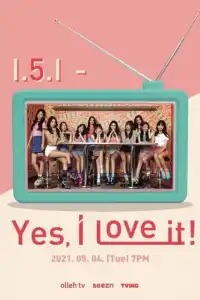 I.5.I - Yes, I Love It!