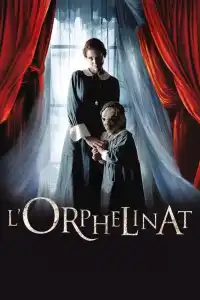 Poster : L'Orphelinat