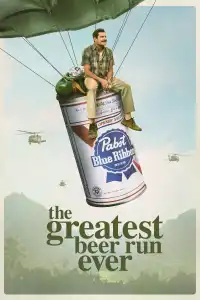 Poster : The Greatest Beer Run Ever