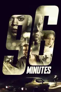 Poster : 96 Minutes