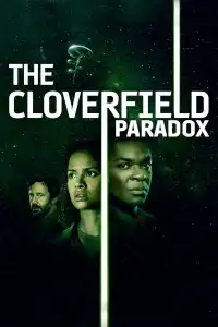 Poster : The Cloverfield Paradox