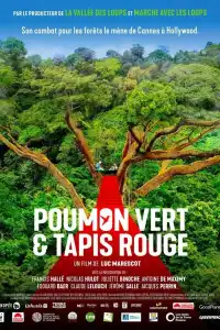 Poster : Poumon vert et tapis rouge