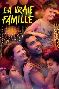 Poster : La Vraie Famille