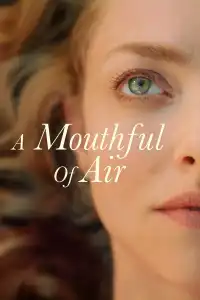 Poster : A Mouthful of Air