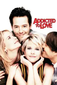 Addicted To Love