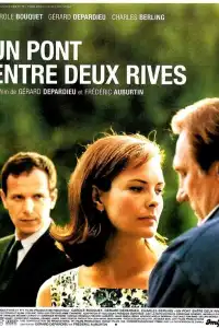 Poster : Un pont entre deux rives