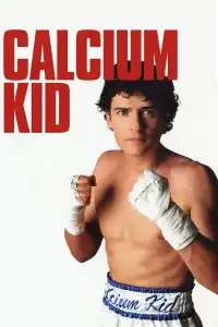 Poster : Calcium Kid