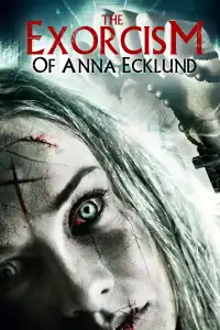 Poster : The Exorcism of Anna Ecklund