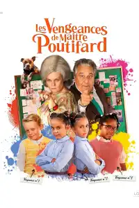 Poster : Les Vengeances de Maître Poutifard