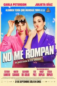 Poster : No me rompan