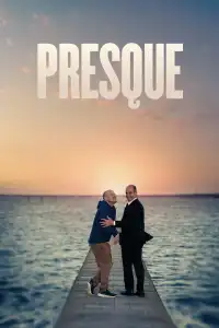 Poster : Presque