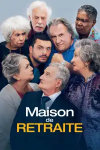 Poster : Maison de retraite