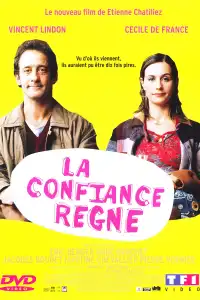 Poster : La confiance règne