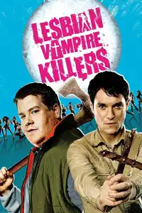 Poster : Lesbian Vampire Killers