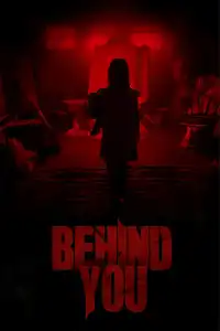 Poster : Behind You