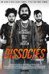 Poster : Les Dissociés