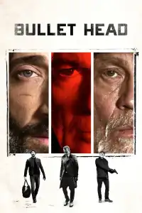 Poster : Bullet Head