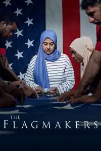 Poster : The Flagmakers : Les fabriquants de la Nation