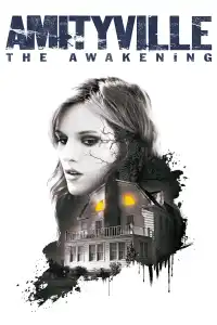 Poster : Amityville: The Awakening