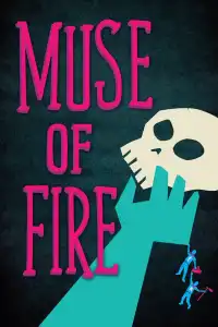 Poster : Muse of Fire