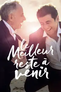 Poster : Le meilleur reste à venir