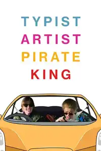 Poster : Typist Artist Pirate King