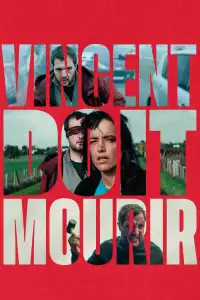 Poster : Vincent doit mourir