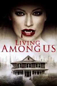 Poster : Living Among Us