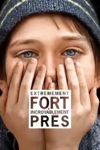 Poster : Extrêmement fort et incroyablement près