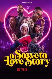 Poster : A Soweto Love Story