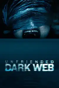 Unfriended : Dark Web