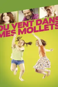 Poster : Du vent dans mes mollets