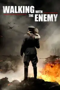 Poster : Walking with the Enemy