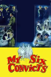 Poster : Mes six forçats