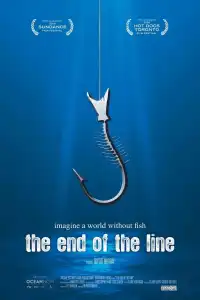 Poster : The End of the Line - L’océan en voie d’épuisement