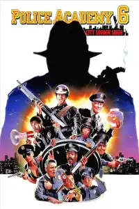 Poster : Police Academy 6 : S.O.S. Ville en état de choc