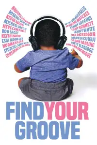 Poster : Find Your Groove