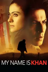 Poster : My Name Is Khan