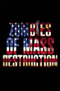 Poster : Zombies of Mass Destruction