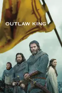 Poster : Outlaw King : Le Roi hors-la-loi