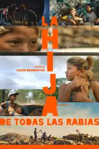 Poster : La hija de todas las rabias