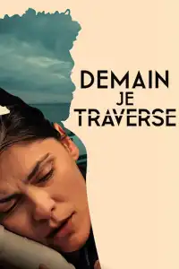 Poster : Demain, je traverse