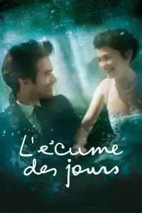 Poster : L'écume des jours