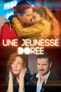 Poster : Une jeunesse dorée