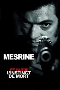 Poster : Mesrine : L'Instinct de mort