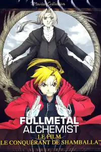 Poster : Fullmetal Alchemist Le Film : Le conquérant de Shamballa