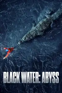 Black Water : Abyss