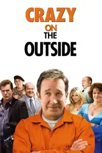 Poster : Crazy on the Outside