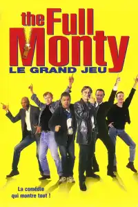 Full Monty - Le grand jeu